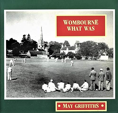 Wombourn What Was by May Griffiths