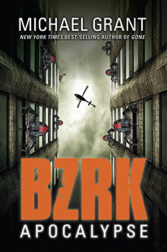BZRK Apocalypse by Michael Grant