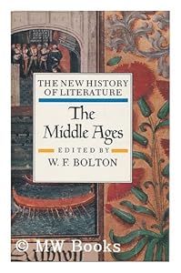 The Middle Ages (New History of Literature)