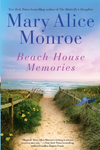 Beach House Memories by Mary Alice Monroe