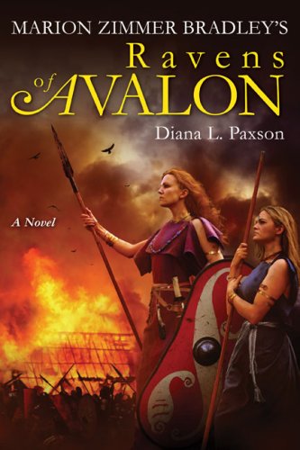 Marion Zimmer Bradley's Ravens of Avalon by Diana L. Paxson