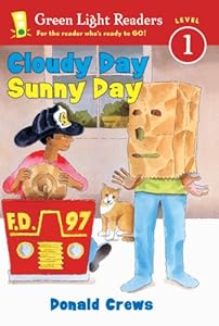 Cloudy Day, Sunny Day (Turtleback School & Library Binding Edition) (Green Light Readers: Level 1 (Prebound))