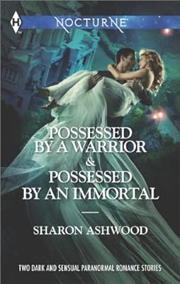 Possessed by a Warrior and Possessed by an Immortal
