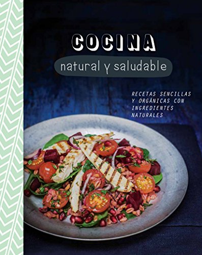 Cocina Natural y Saludable by Parragon Books