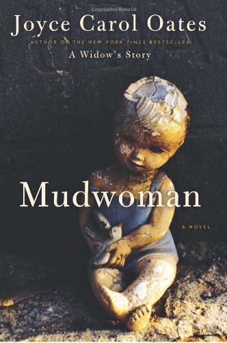 Mudwoman: A Novel by Joyce Carol Oates
