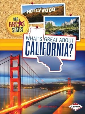 What's Great About California?