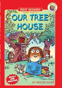 Our Tree House (Turtleback School & Library Binding Edition) (Mercer Mayer's Little Critter (Pb))