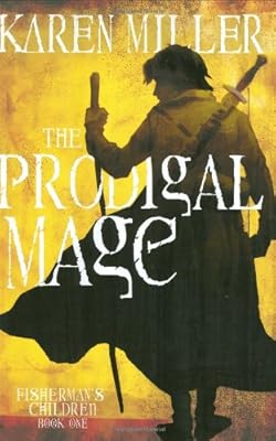 The Prodigal Mage