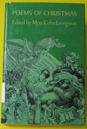 POEMS OF CHRISTMAS by Myra Cohn Livingston