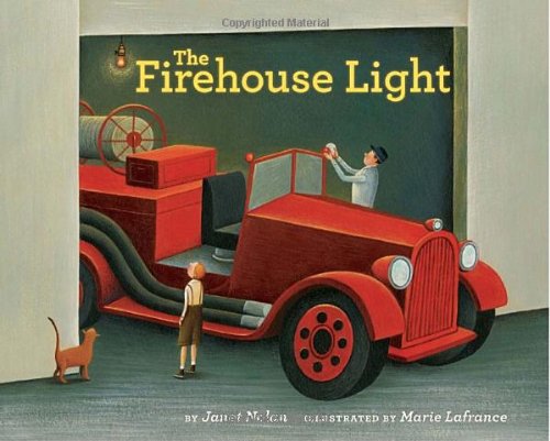 The Firehouse Light by Janet Nolan