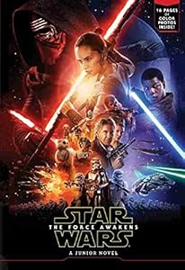 Star Wars The Force Awakens Junior Novel