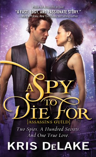 A Spy to Die For by Kris DeLake