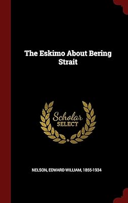 The Eskimo About Bering Strait