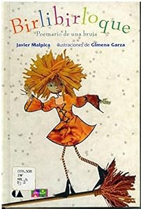Birlibirloque. Poemario de una bruja by Javier Malpica