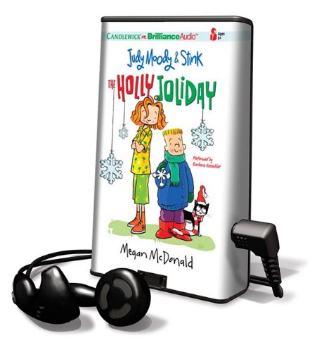 Judy Moody & Stink: The Holly Joliday by Megan McDonald