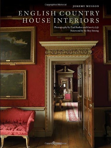 English Country House Interiors by Jeremy Musson