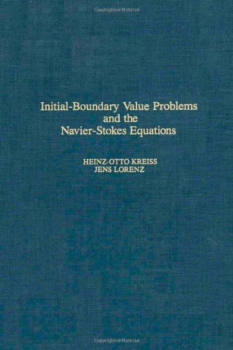 Initial-Boundary Value Problems and the Navier-Stokes Equations (Pure and Applied Mathematics) by Author Unknown