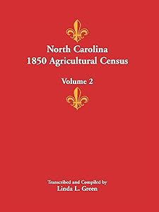 North Carolina 1850 Agricultural Census - Volume 2