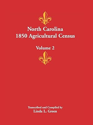 North Carolina 1850 Agricultural Census - Volume 2