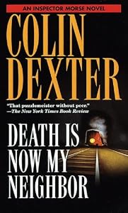 Death Is Now My Neighbor (Inspector Morse)