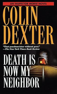Death Is Now My Neighbor (Inspector Morse)
