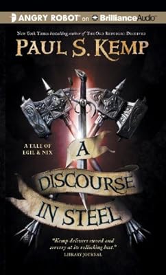 A Discourse in Steel (Tale of Egil and Nix)
