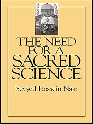 The Need For a Sacred Science