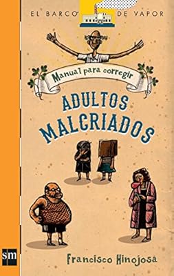 Manual Para Corregir Adultos Malcriados