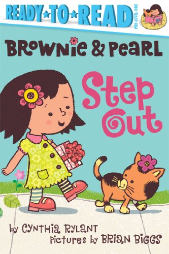 Brownie &amp; Pearl Step Out by Cynthia Rylant