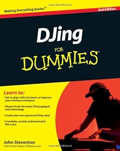 DJing For Dummies by John Steventon