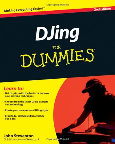 DJing For Dummies by John Steventon