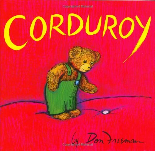 Corduroy by Don Freeman