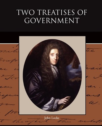 Two Treatises of Government by John Locke