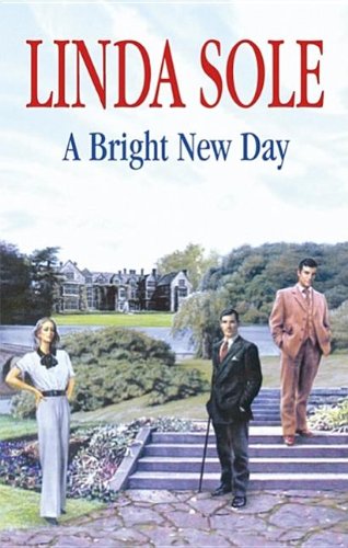 A Bright New Day (Severn House Large Print) by Linda Sole