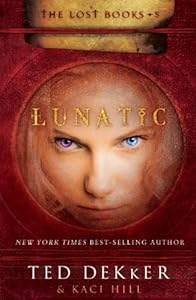 Lunatic (The Lost Books)