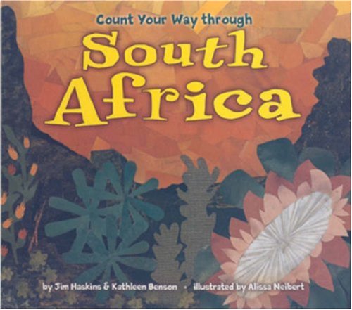 Count Your Way Through South Africa by James Haskins
