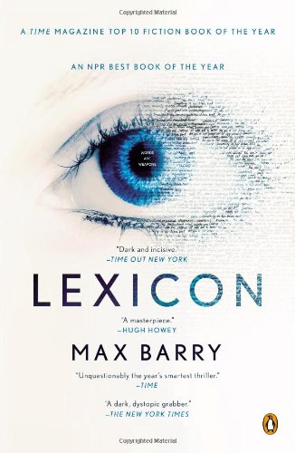 Lexicon: A Novel by Max Barry