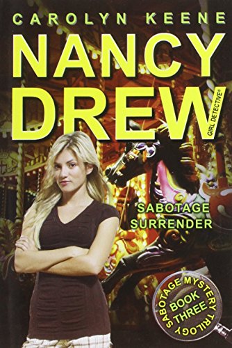 Sabotage Surrender: Book Three of the Sabotage Mystery Trilogy by Carolyn Keene