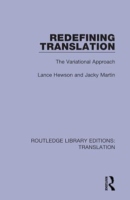Redefining Translation (Routledge Library Editions: Translation)
