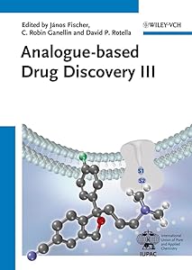 Analogue-Based Drug Discovery III by Janos Fischer