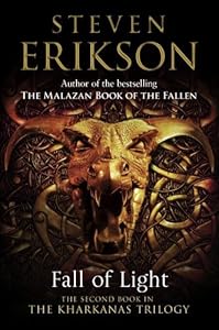 Fall of Light: Kharkanas Trilogy Book 2