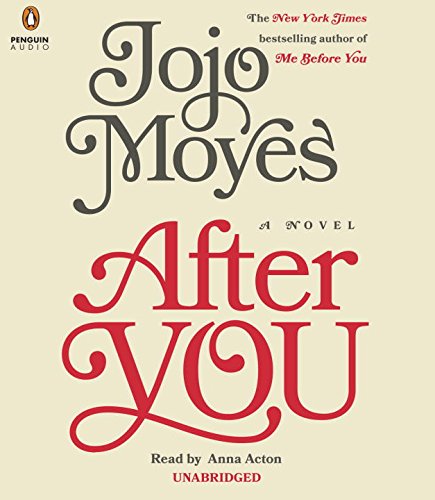After You: A Novel by Jojo Moyes