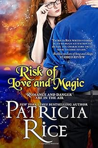 Risk of Love and Magic: A California Malcolm Novel