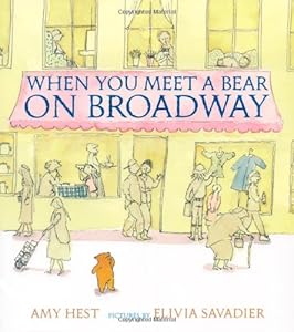 When You Meet a Bear on Broadway