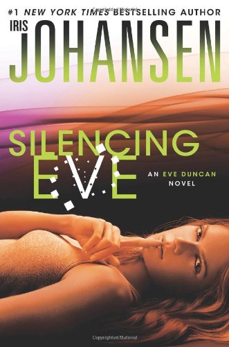 Silencing Eve by Iris Johansen