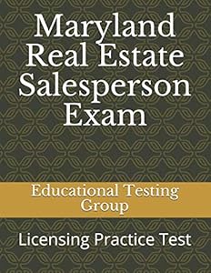 Maryland Real Estate Salesperson Exam: Licensing Practice Test