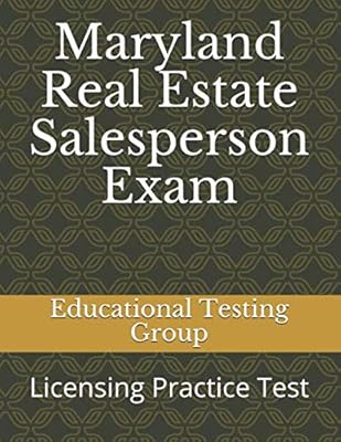 Maryland Real Estate Salesperson Exam: Licensing Practice Test