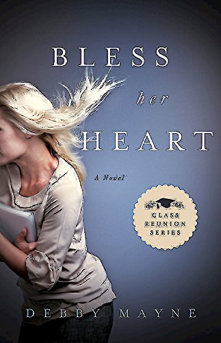 Bless Her Heart: Class Reunion Series | Book 2 by Debby Mayne