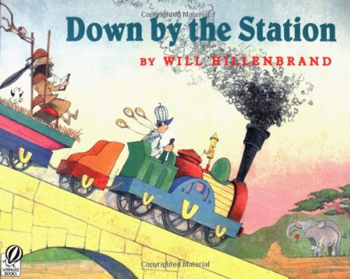 Down by the Station by Will Hillenbrand