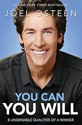 You Can, You Will: 8 Undeniable Qualities of a Winner